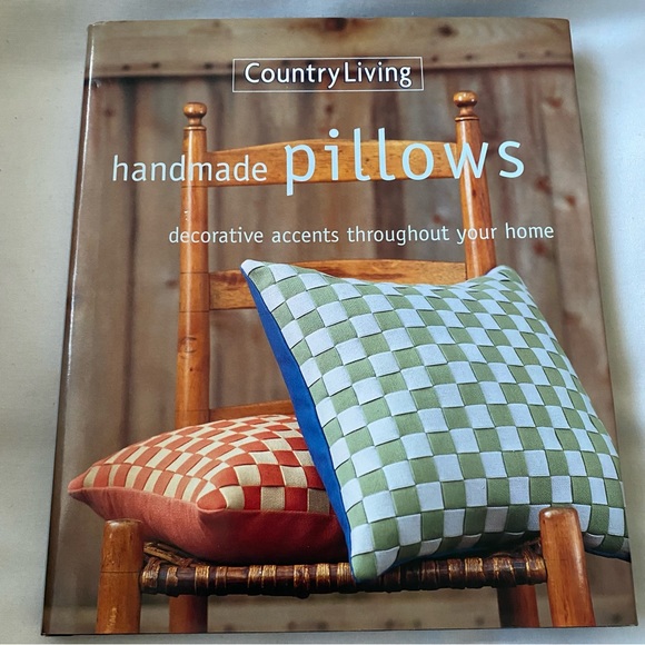 Country Living Handmade Pillows Hardcover Book With Dust Jacket - Picture 1 of 6